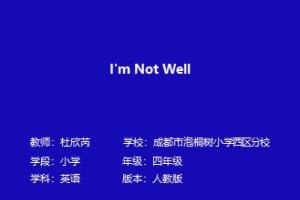 I'm Not Well